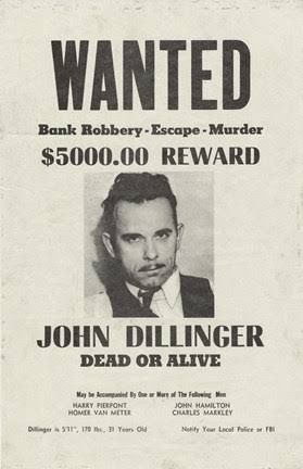 A wanted poster of John Dillinger